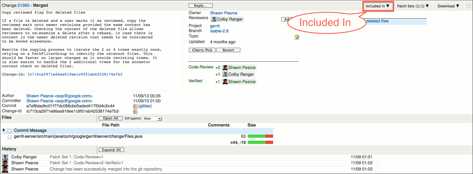 /opendev/gerrit/raw/commit/bd19d9a38072c51d3c5367b151370e8890403e01/Documentation/images/user-review-ui-change-screen-included-in.png